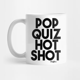 POP QUIZ b Mug